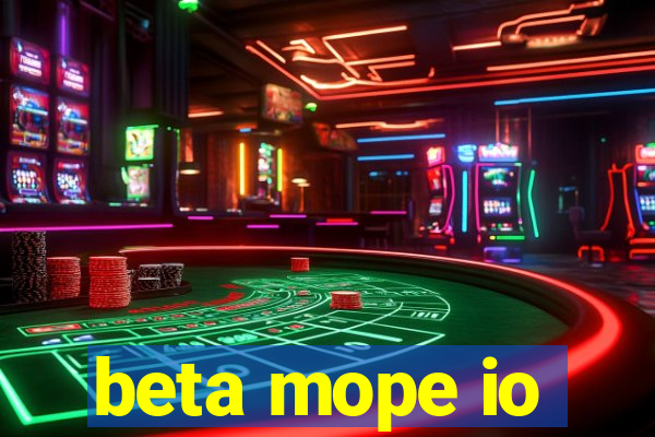 beta mope io